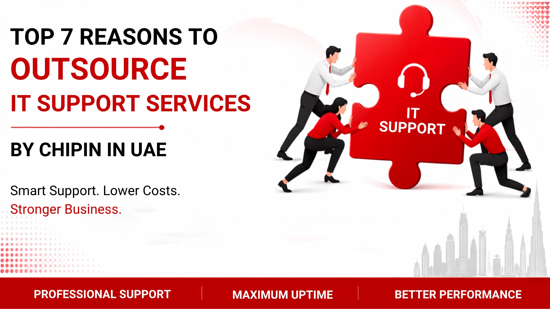 Outsource IT Support Services by Chipin in UAE