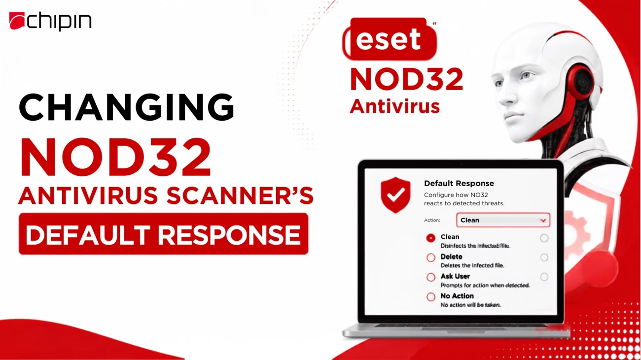 Changing NOD32 Antivirus Scanner’s default response