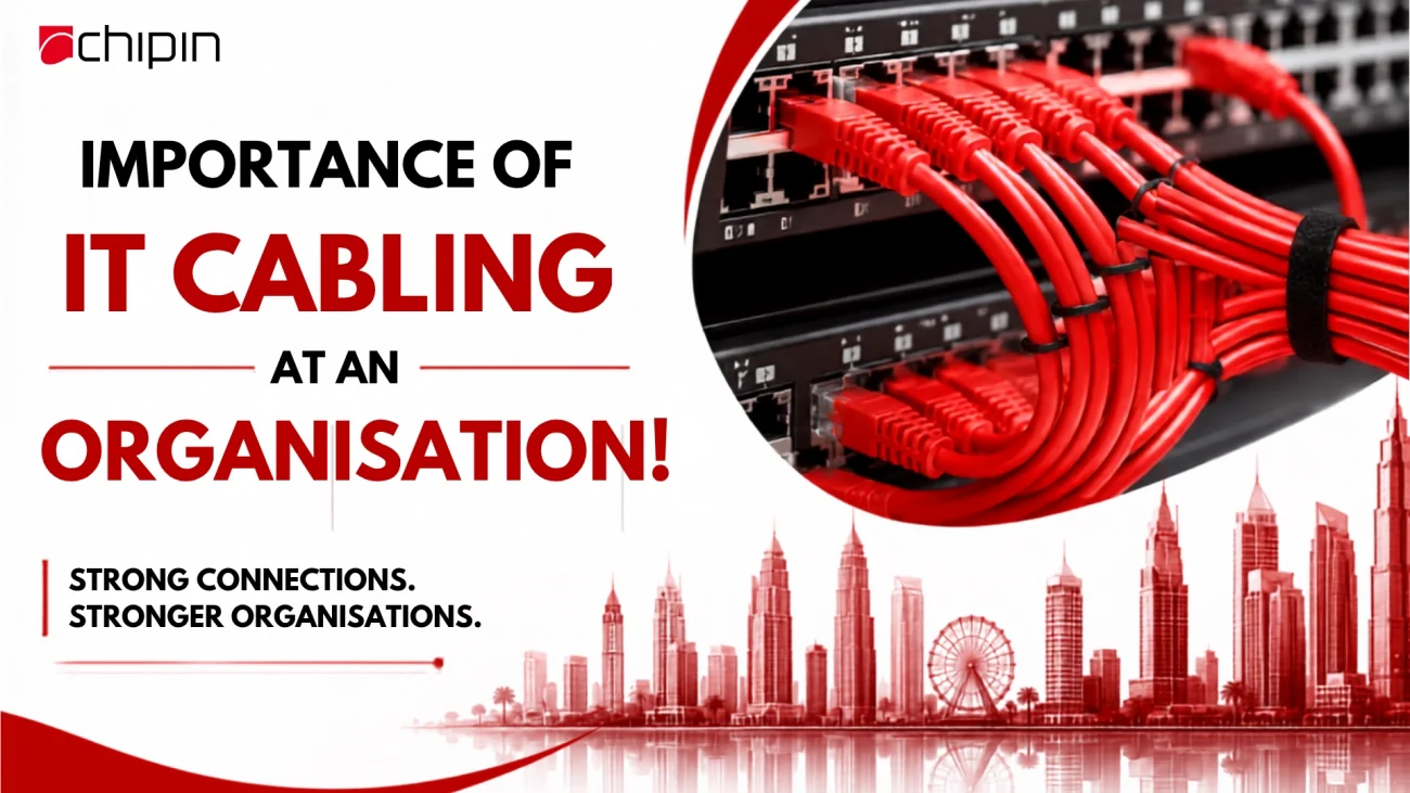 Importance of IT Cabling at an Organisation!