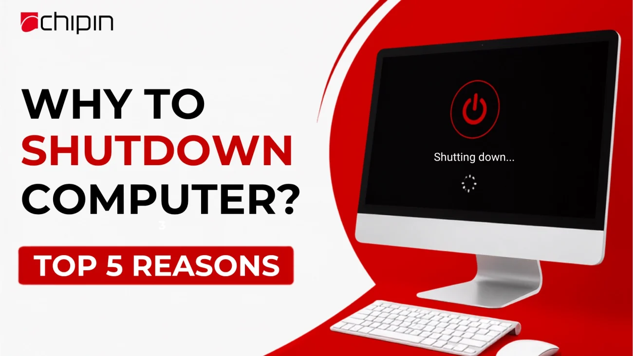 Why to Shutdown Computer