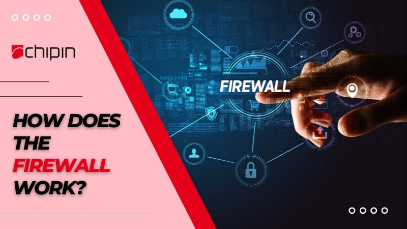 how does the firewall work