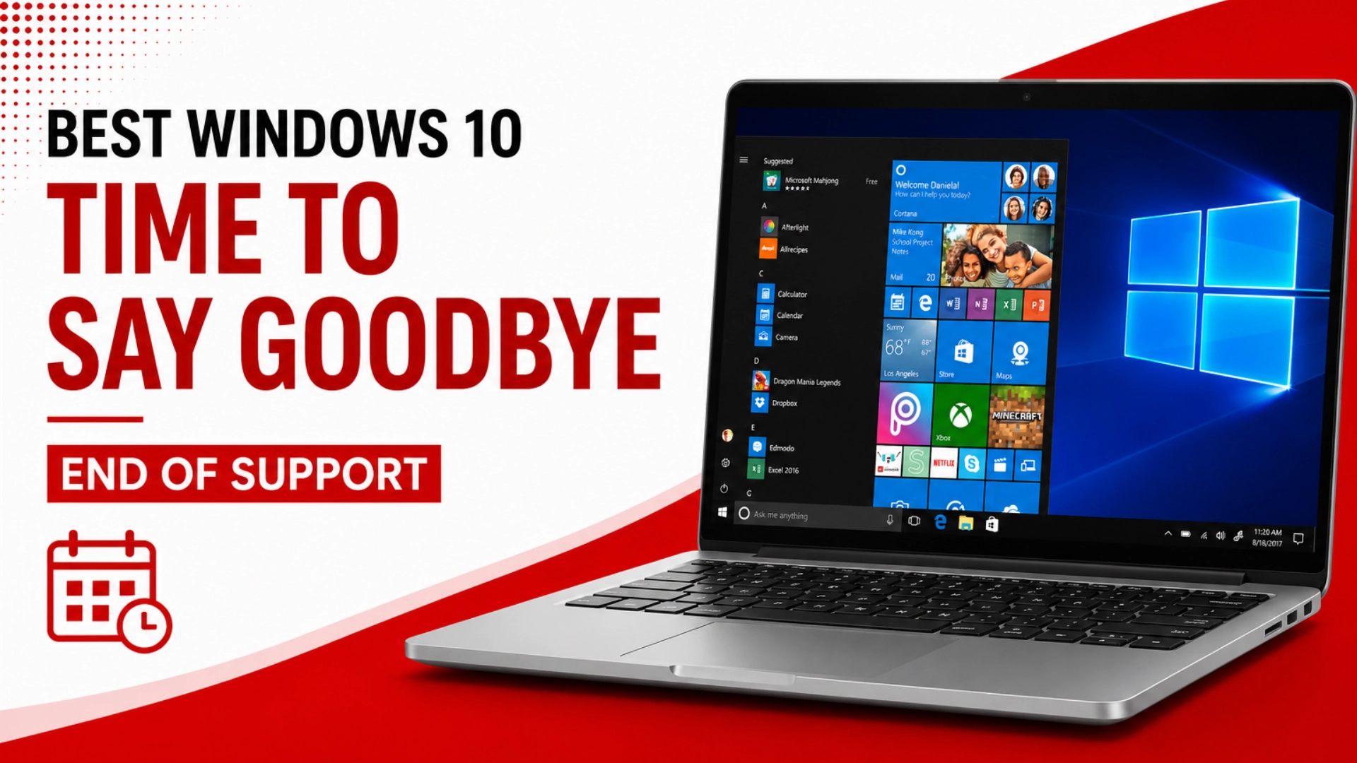 Best Windows 10 Time to Say Goodbye