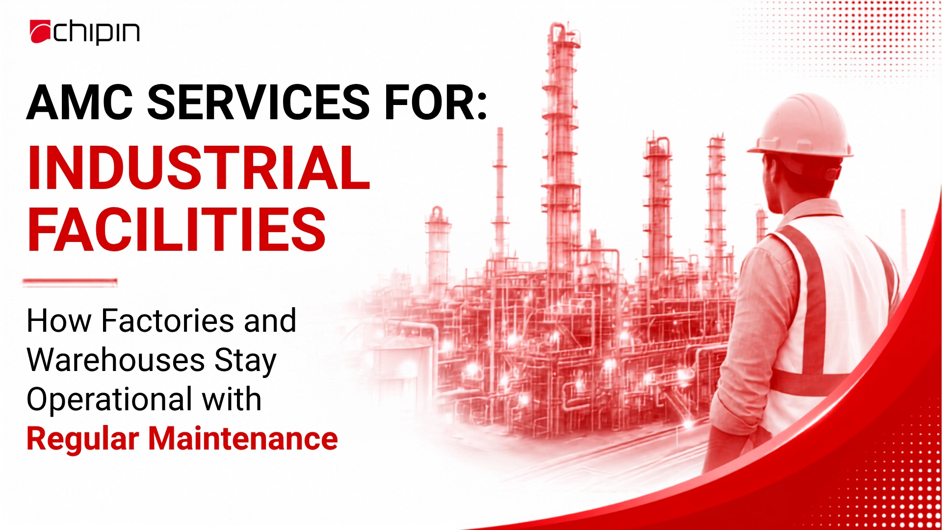 AMC Services for Industrial Facilities