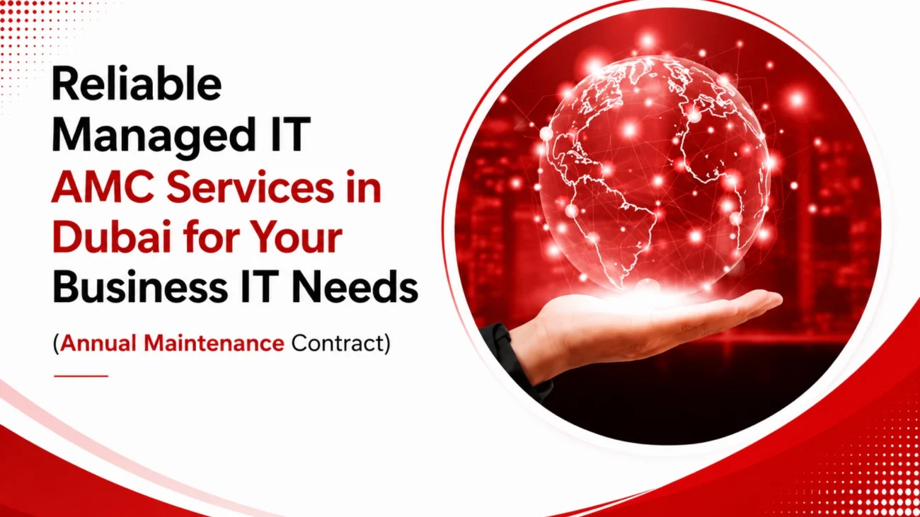 Reliable Managed IT AMC Services in Dubai