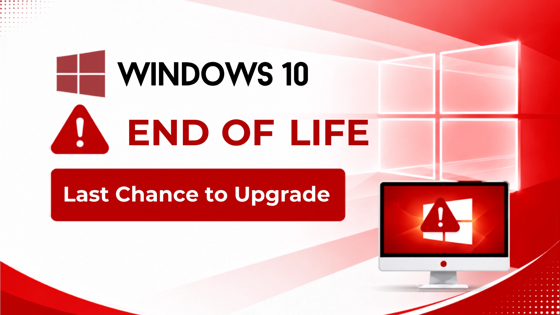 Windows 10 End of Life