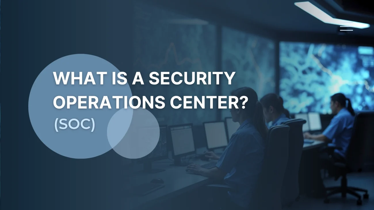 Security Operations Center