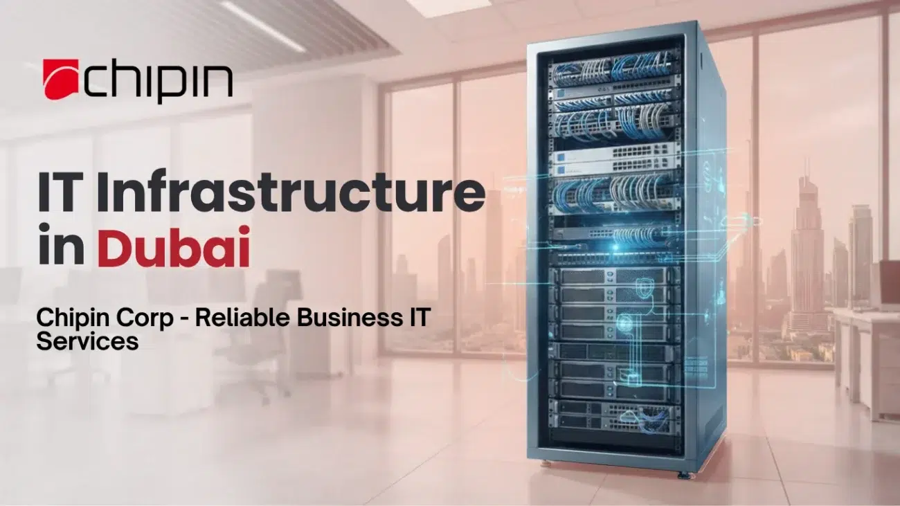 IT Infrastructure in Dubai